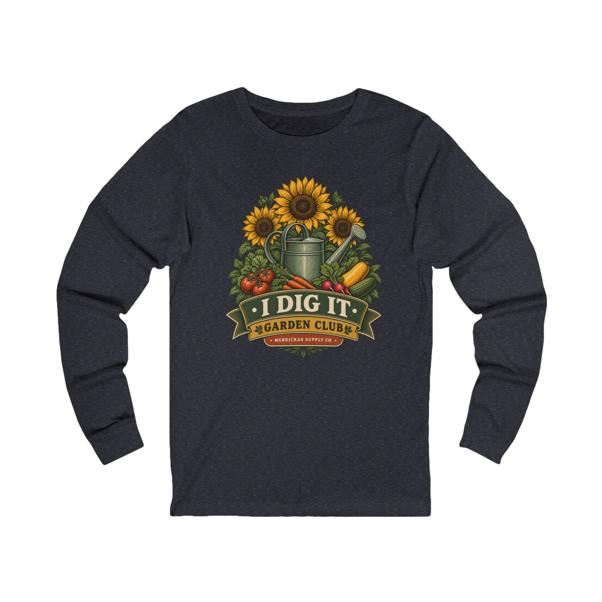 I Dig It Garden Club Long Sleeve Tee