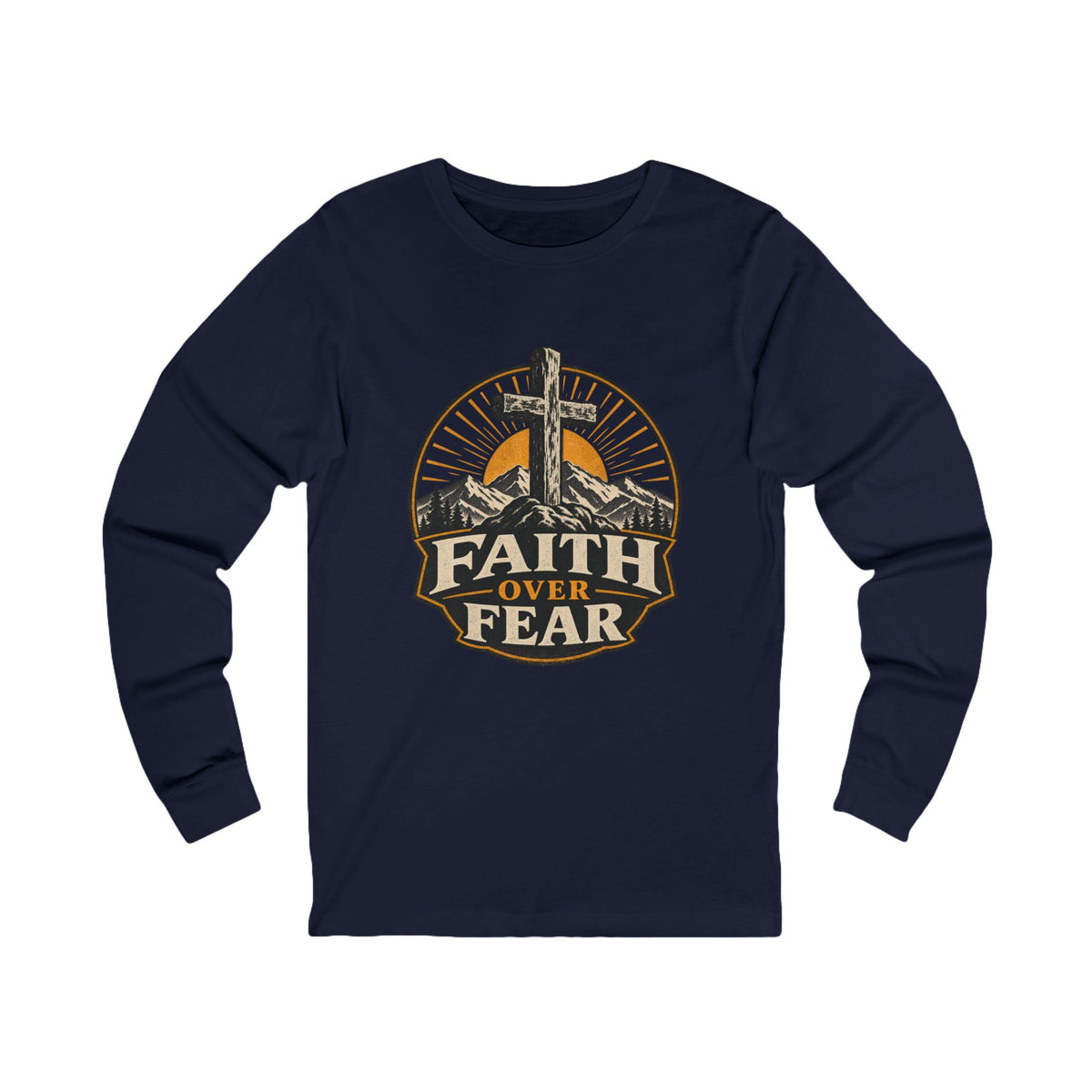 Faith Over Fear Long Sleeve Tee