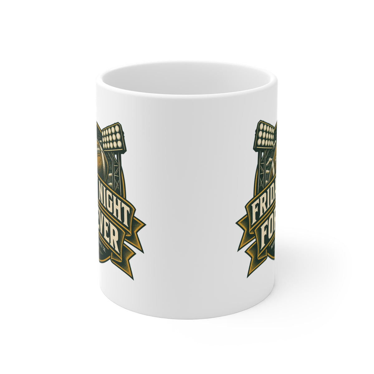 Friday Night Forever Coffee Mug 11oz