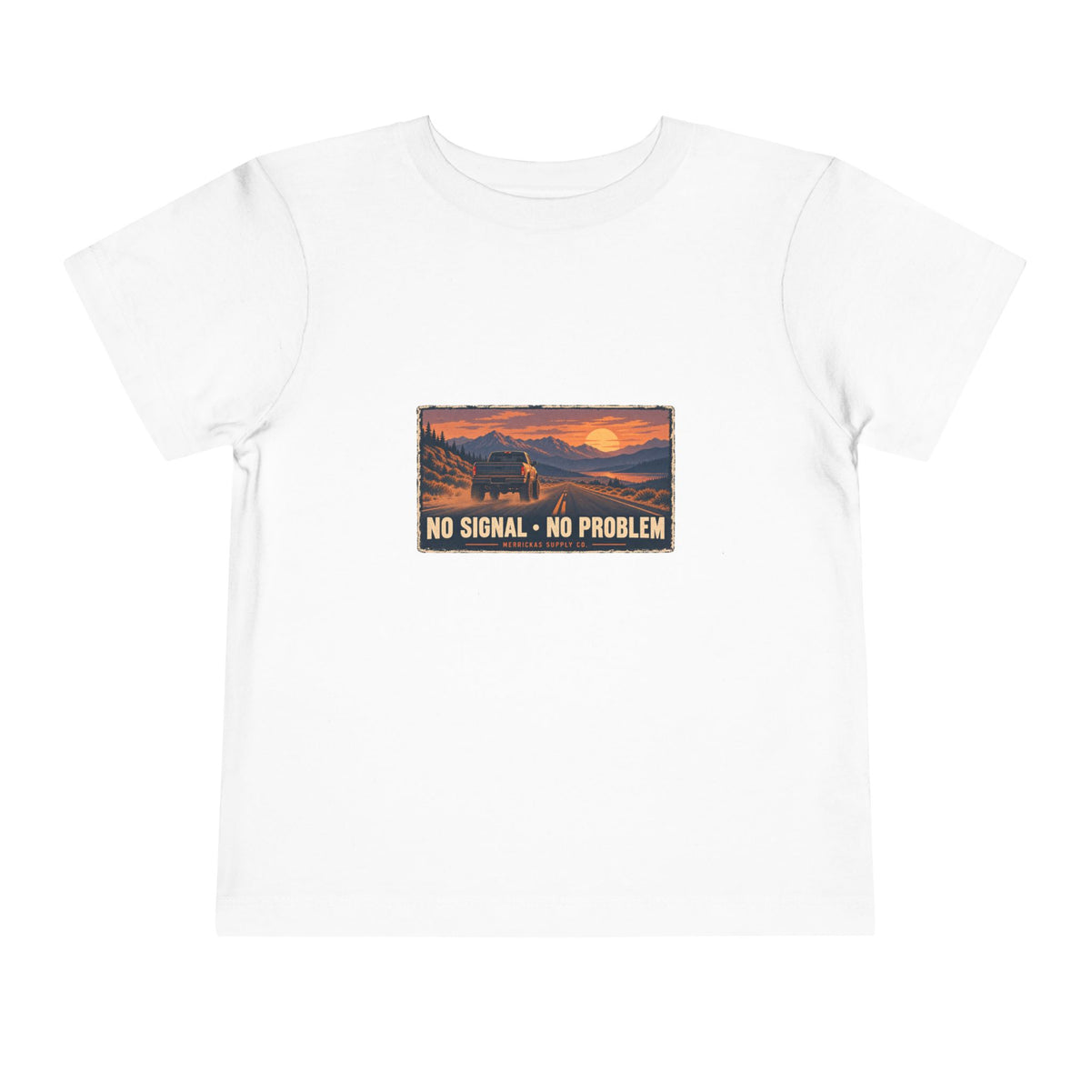 No Signal No Problem Toddler Tee