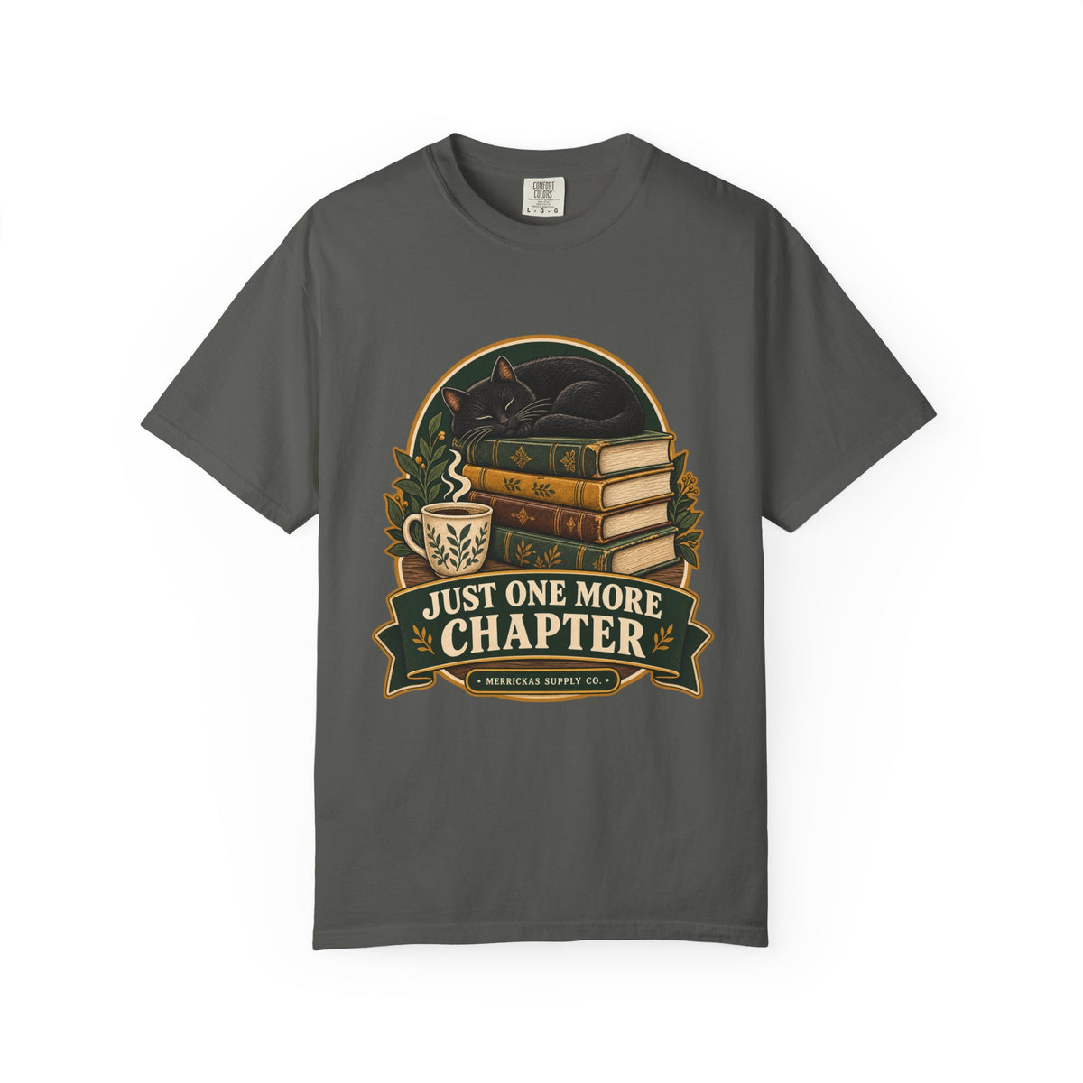Just One More Chapter Garment-Dyed Tee