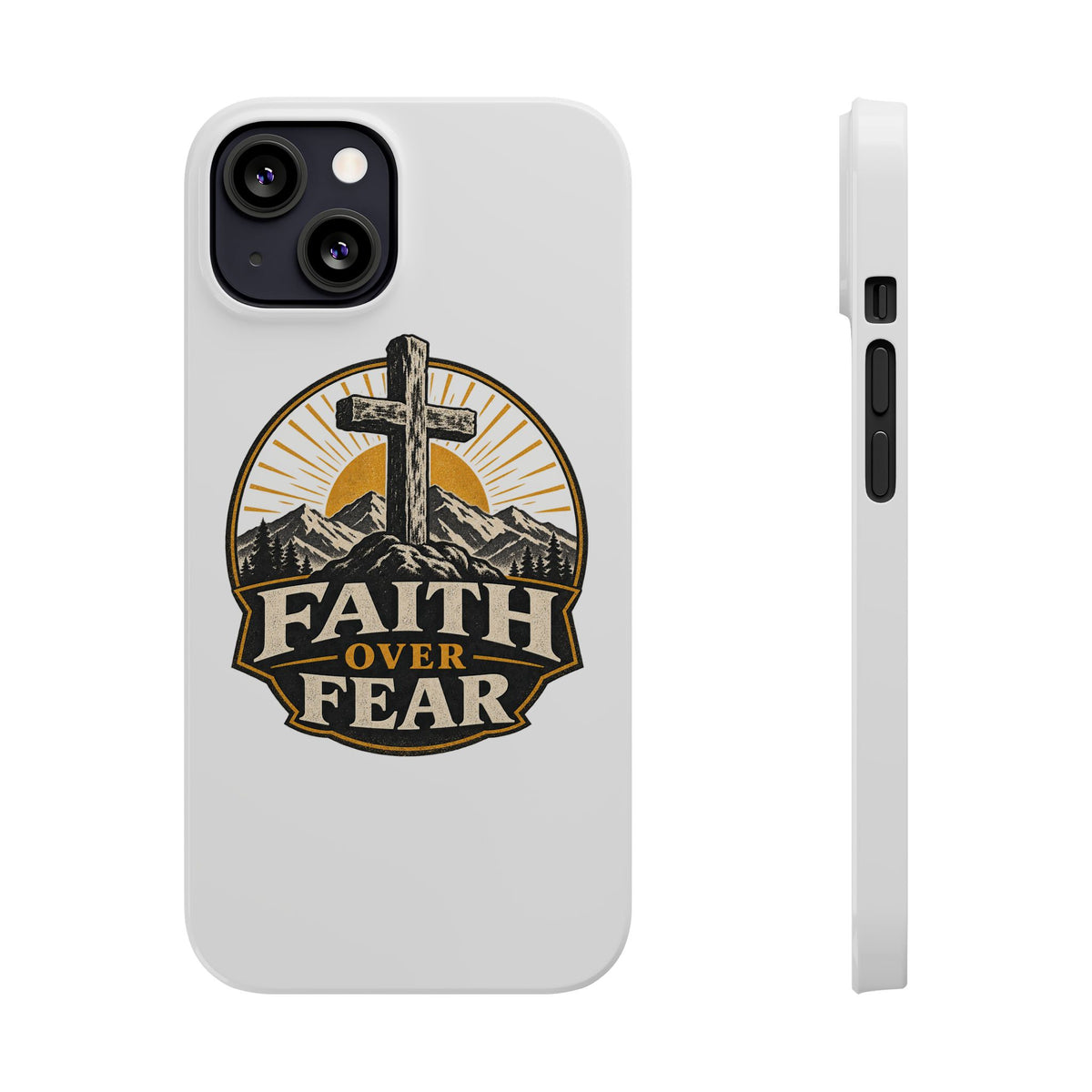 Faith Over Fear Phone Case