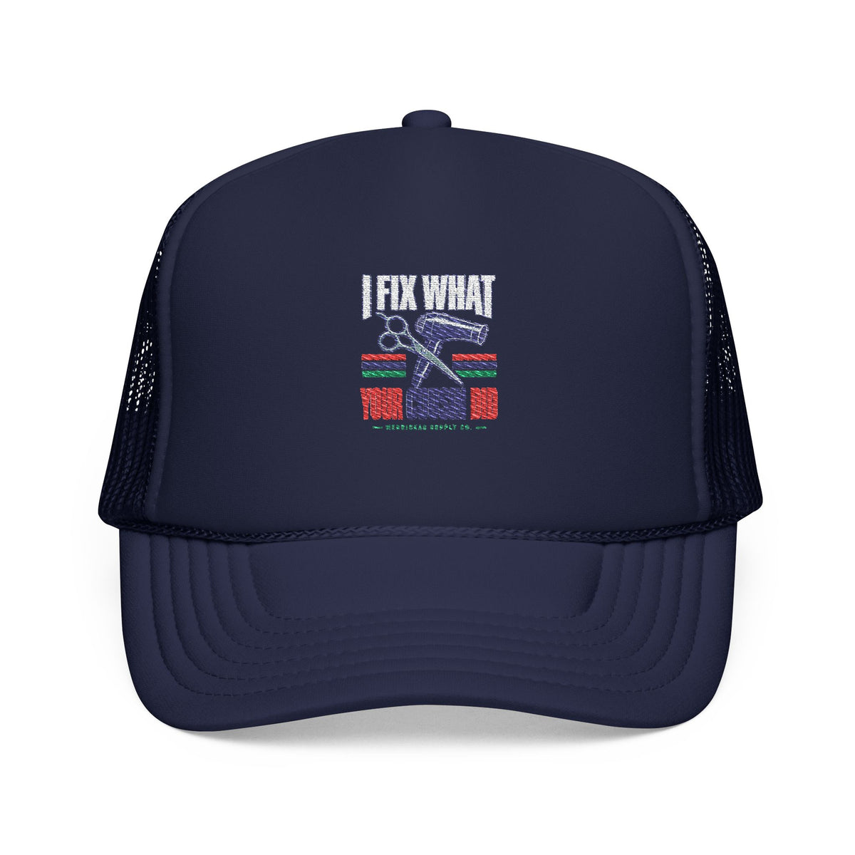 I Fix What Your Cousin Did Foam Trucker Hat