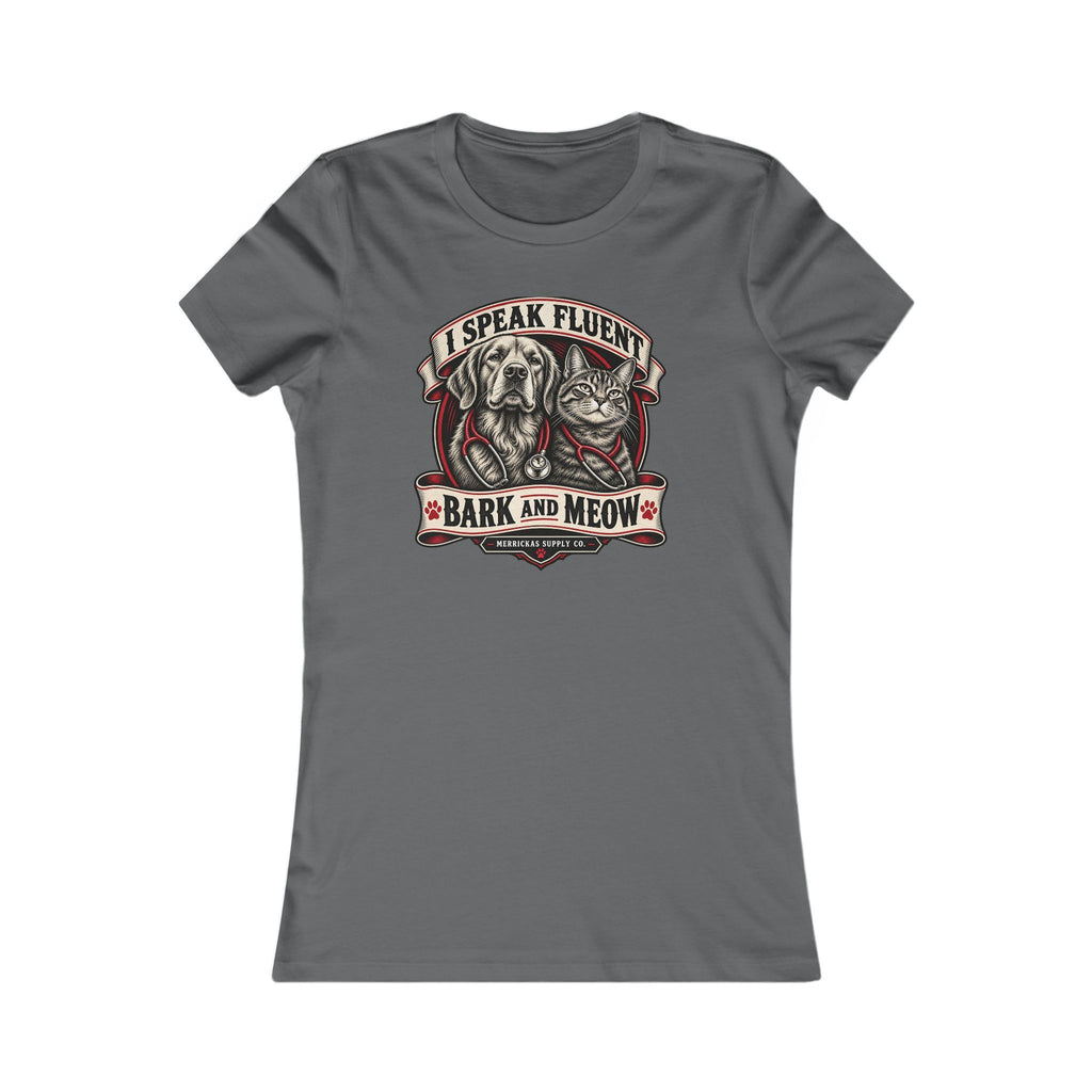I Speak Fluent Bark And Meow Women's Tee