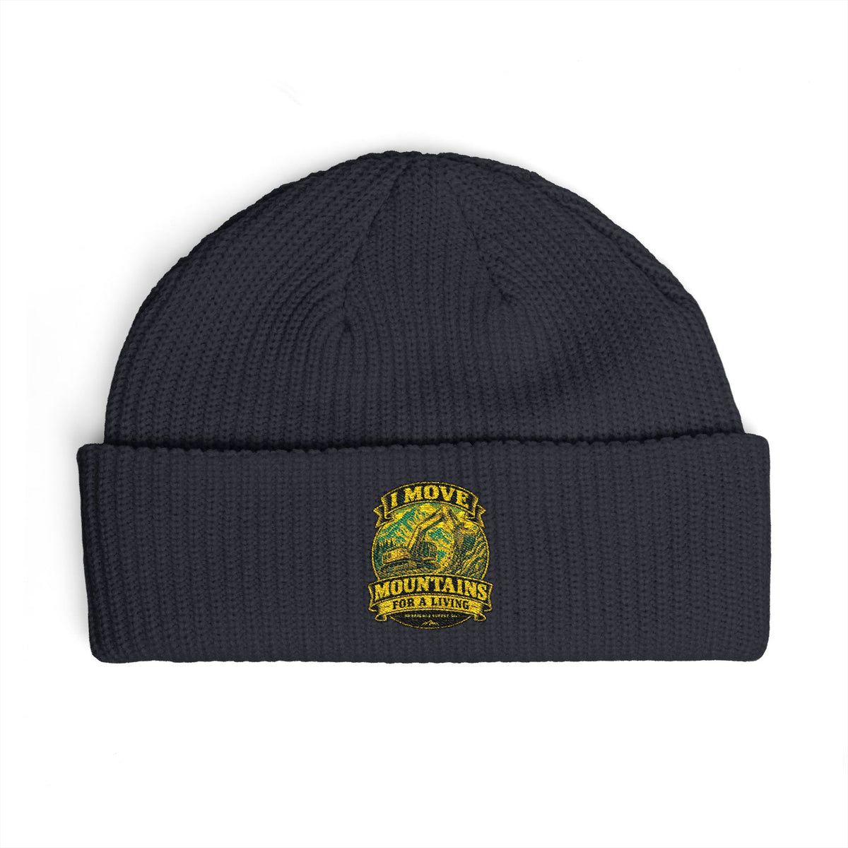 I Move Mountains For A Living Cuff Beanie