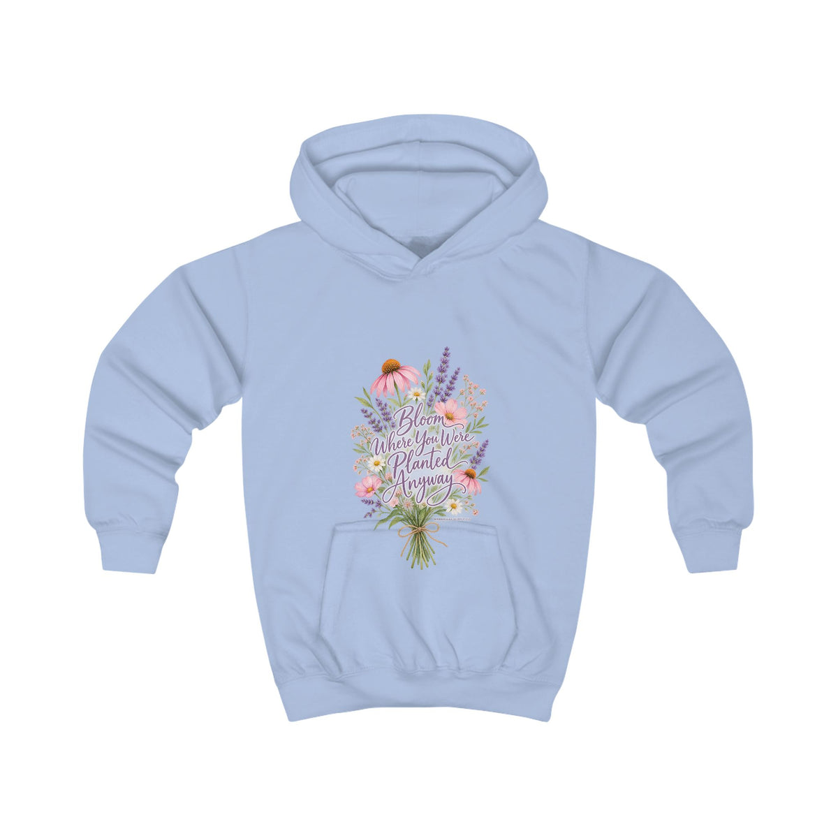 Bloom Where You Were Planted Anyway Kids' Hoodie