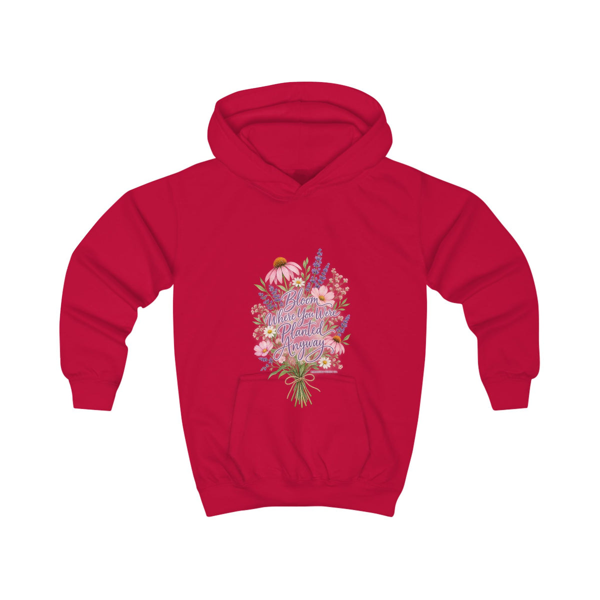 Bloom Where You Were Planted Anyway Kids' Hoodie