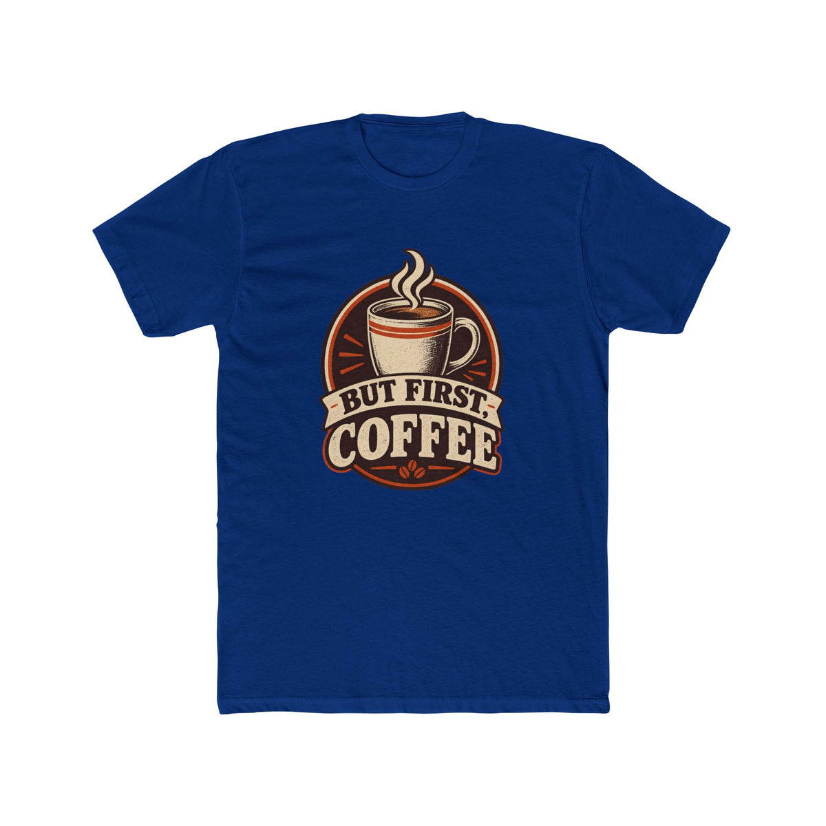 But First Coffee T-Shirt