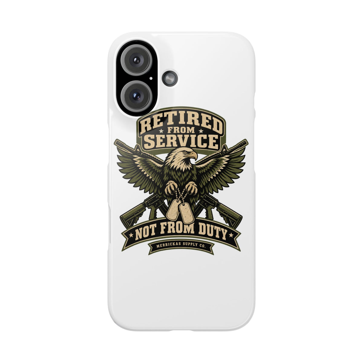 Retired From Service Not From Duty Phone Case