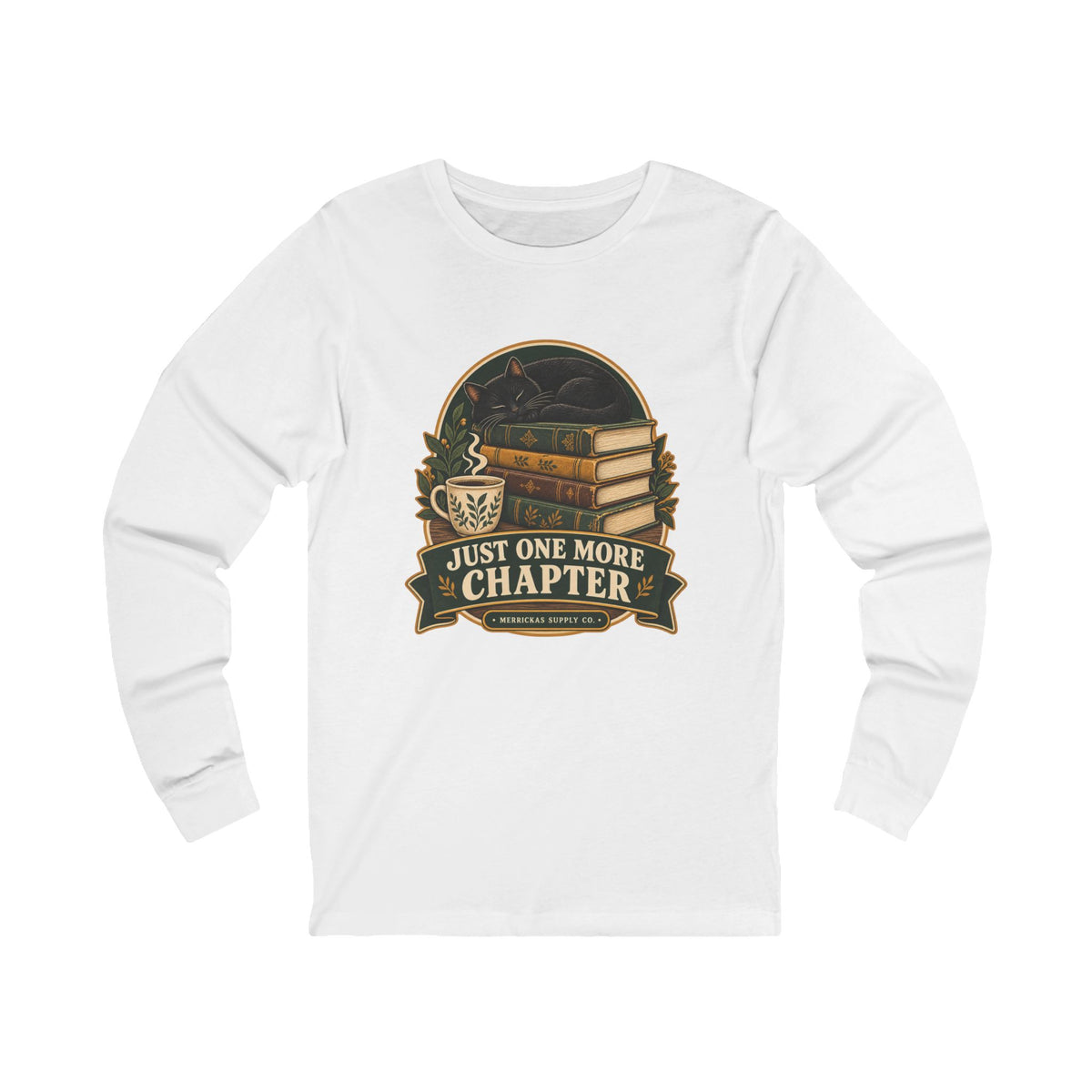 Just One More Chapter Long Sleeve Tee