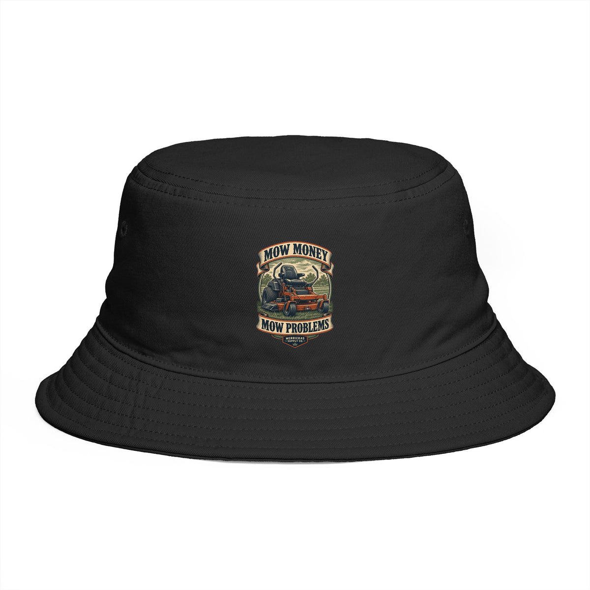 Mow Money Mow Problems Bucket Hat