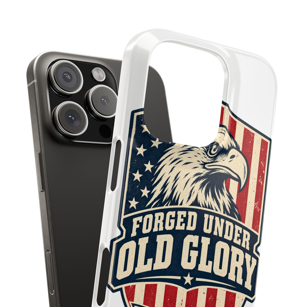 Forged Under Old Glory Phone Case