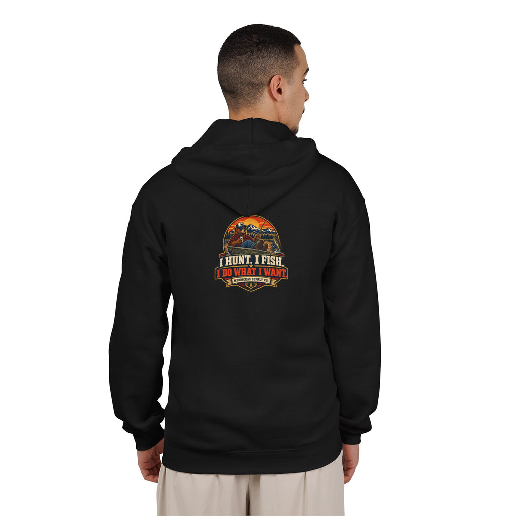 I Hunt. I Fish. I Do What I Want. Zip Hoodie