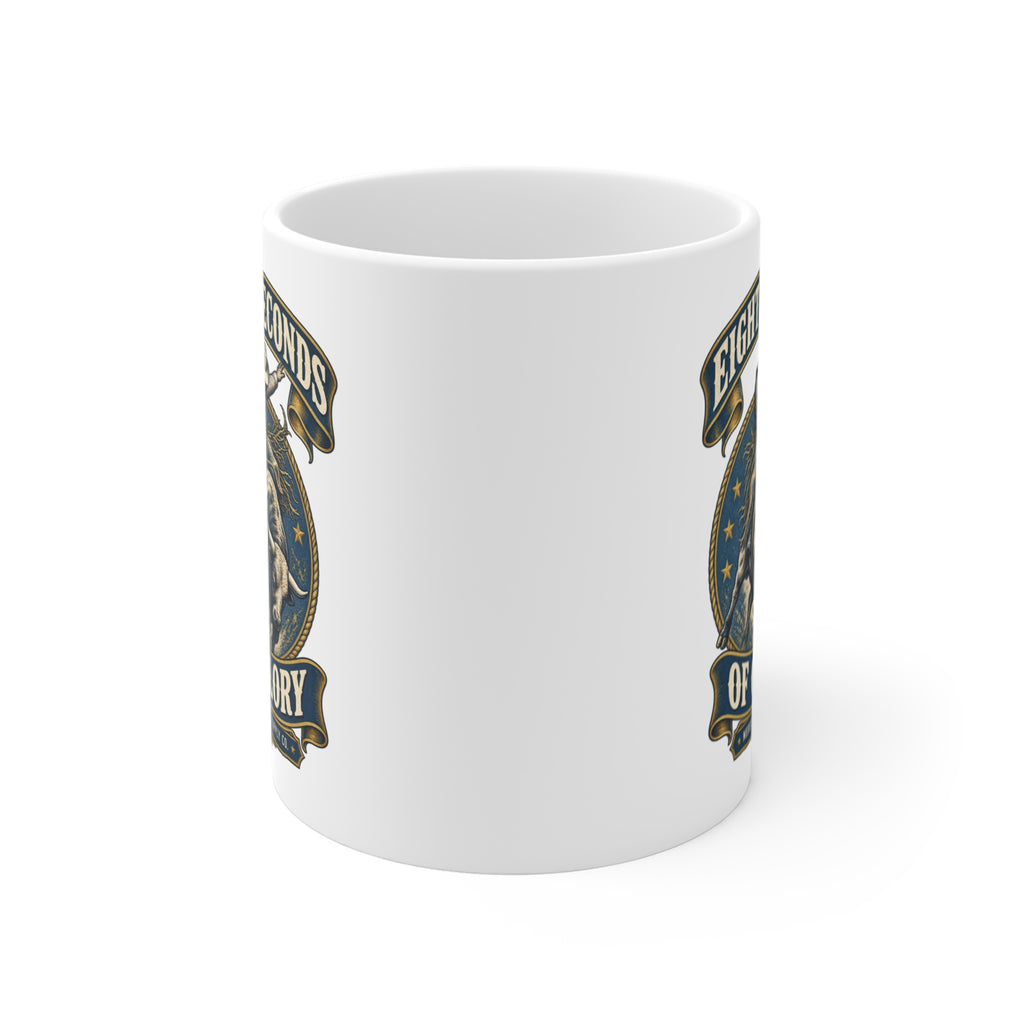 Eight Seconds Of Glory Coffee Mug 11oz