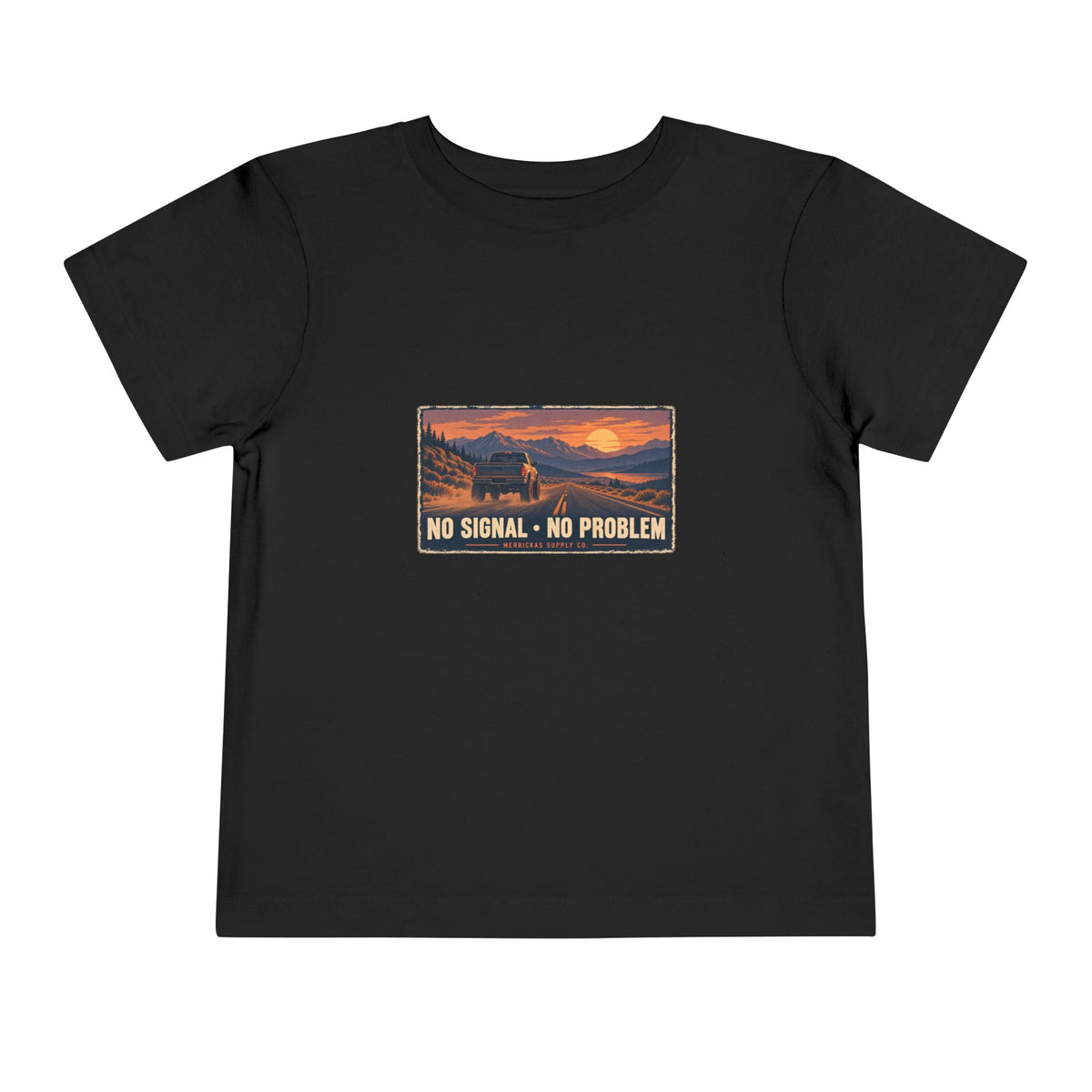 No Signal No Problem Toddler Tee