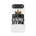 Grind In Silence Phone Case