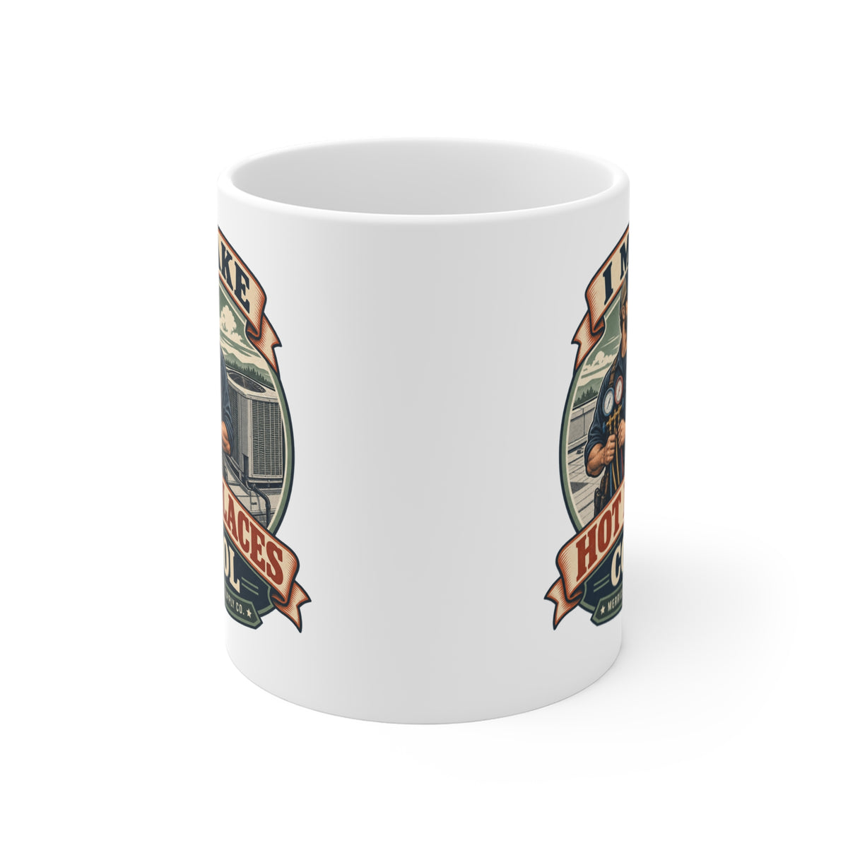 I Make Hot Places Cool Coffee Mug 11oz