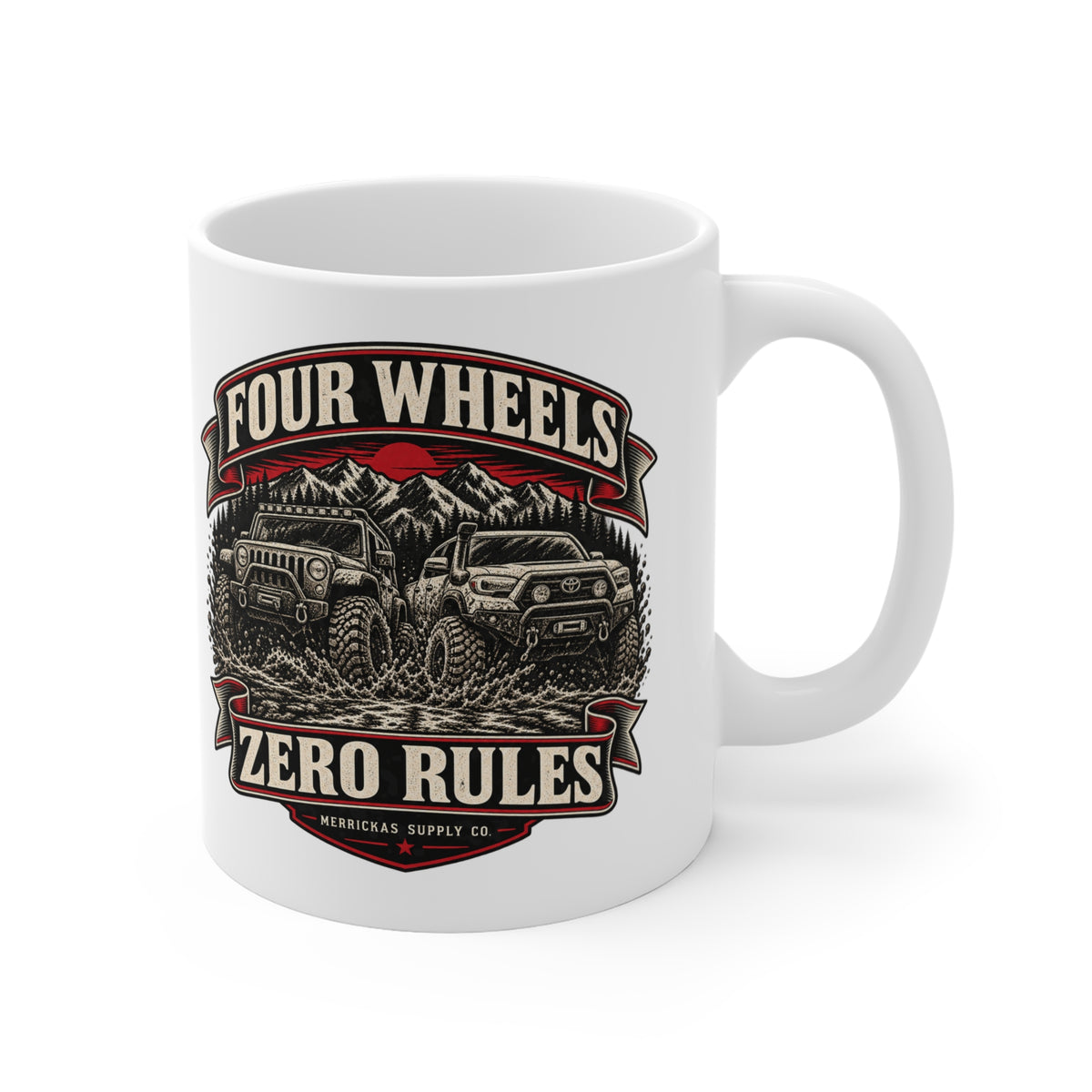Four Wheels Zero Rules Coffee Mug 11oz