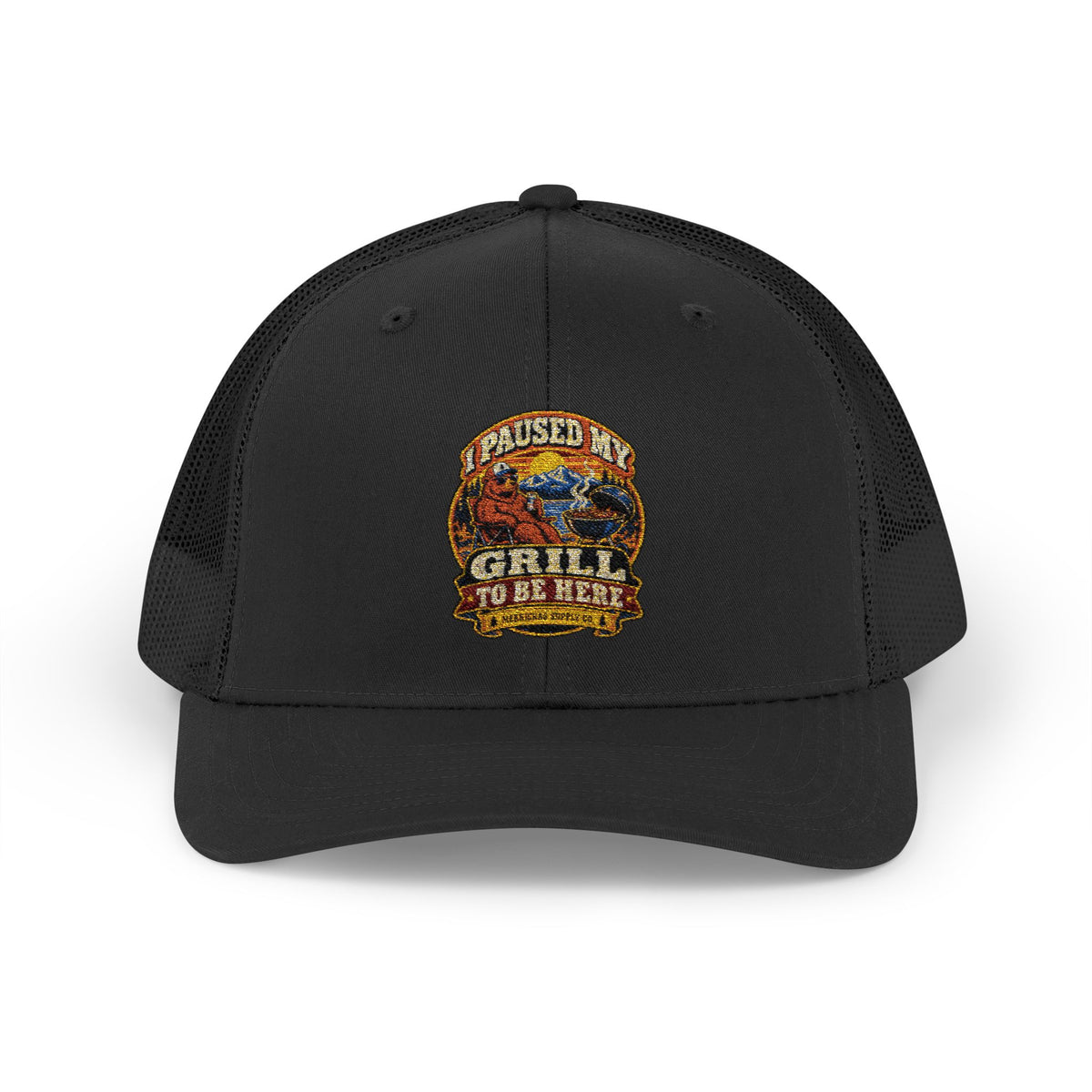 I Paused My Grill To Be Here Snapback Trucker Hat