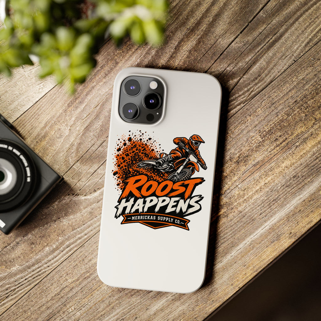 Roost Happens Phone Case