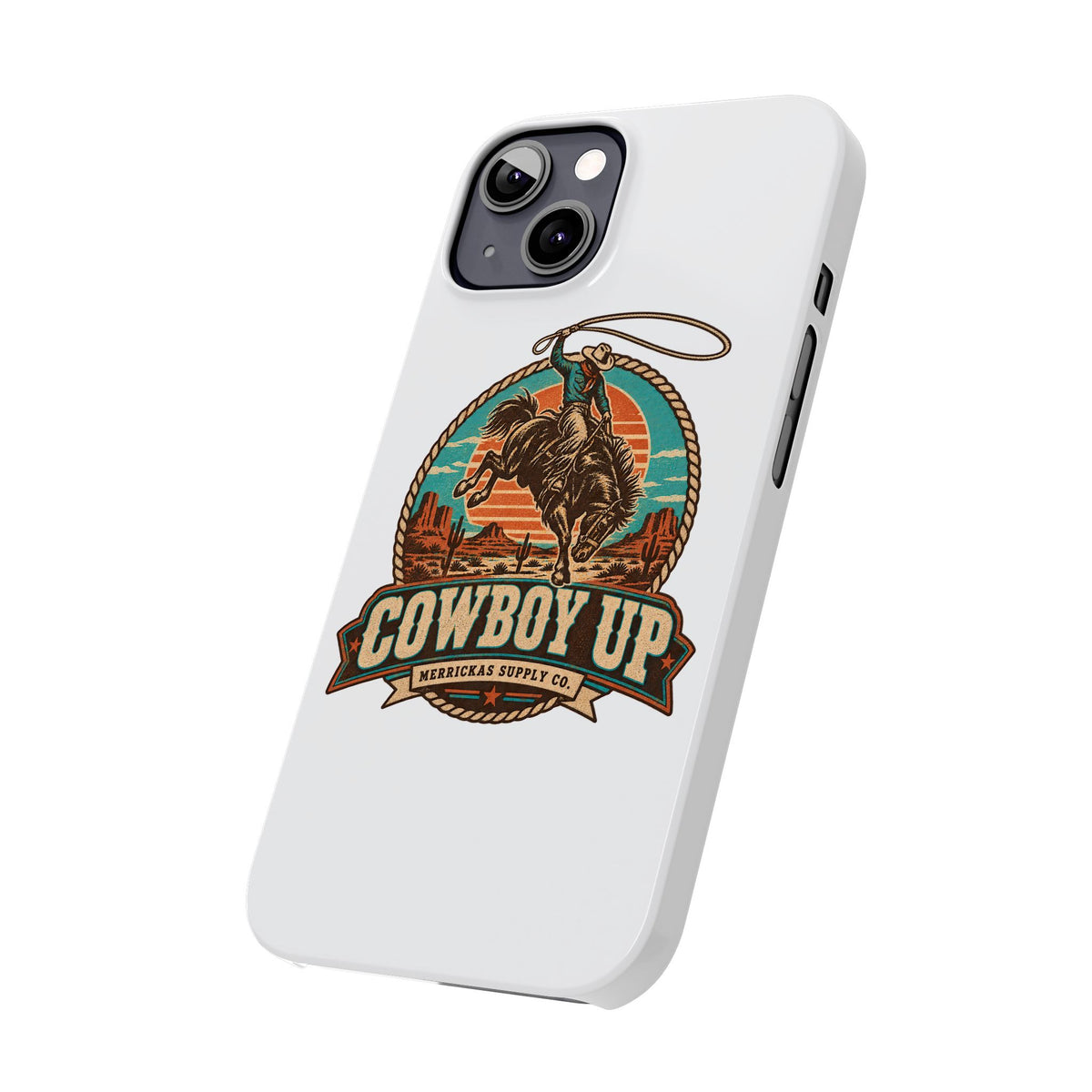 Cowboy Up Phone Case