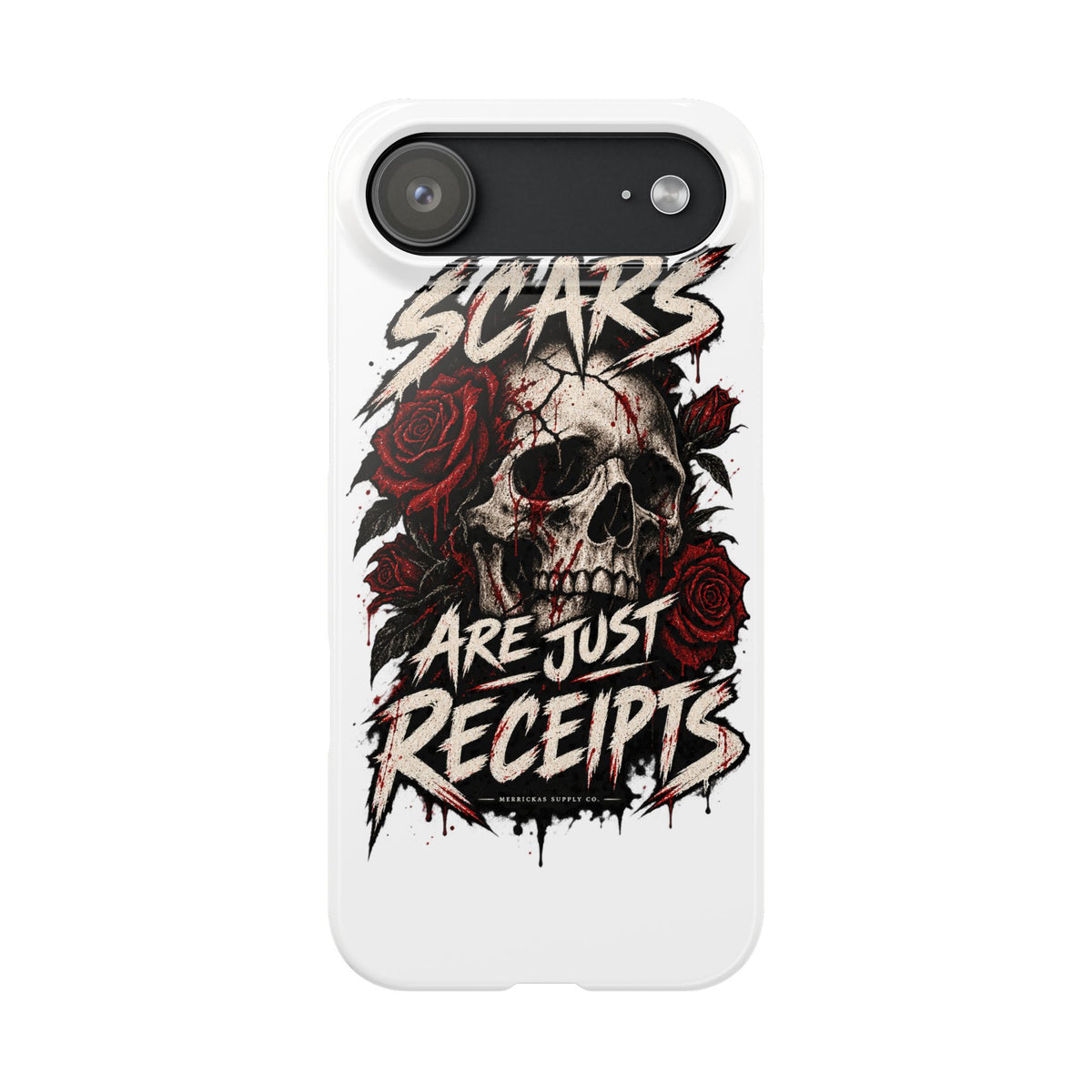 Scars Are Just Receipts Phone Case