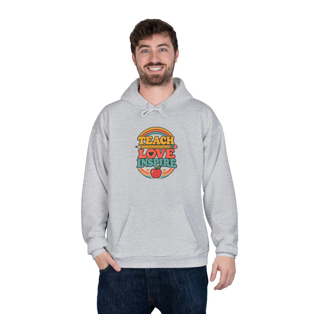 Teach Love Inspire Hoodie