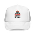Built By Hand Not By Hype Foam Trucker Hat