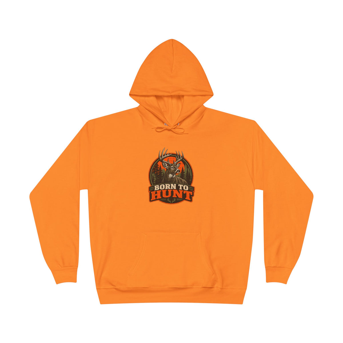 Born To Hunt Hoodie