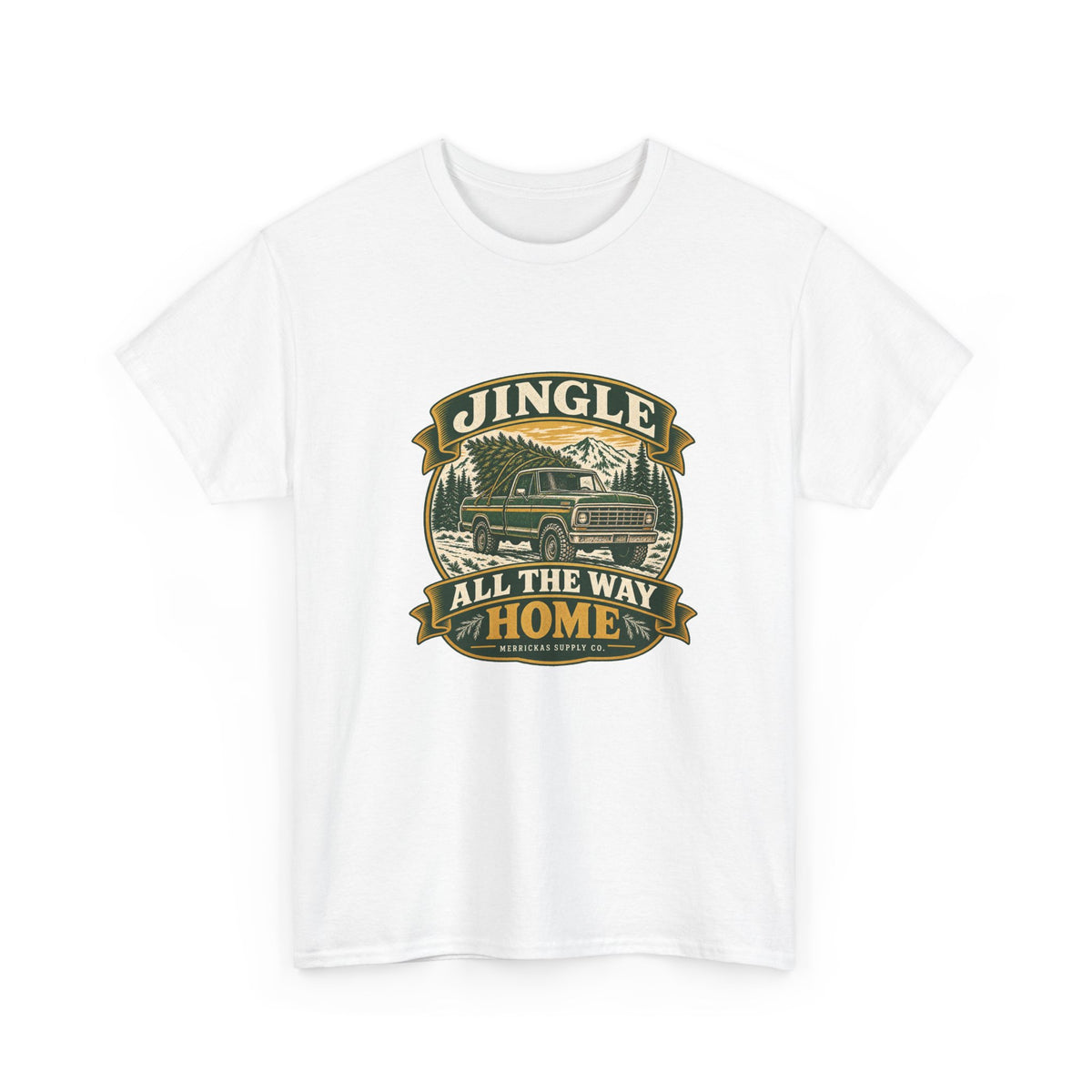 Jingle All The Way Home Classic Tee