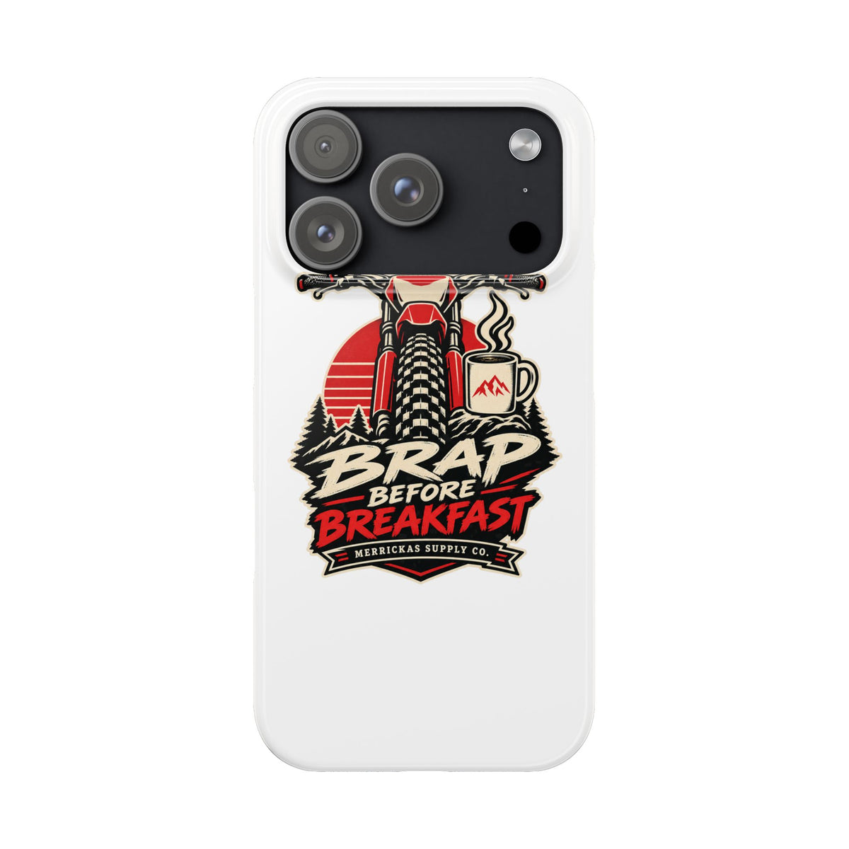 Brap Before Breakfast Phone Case