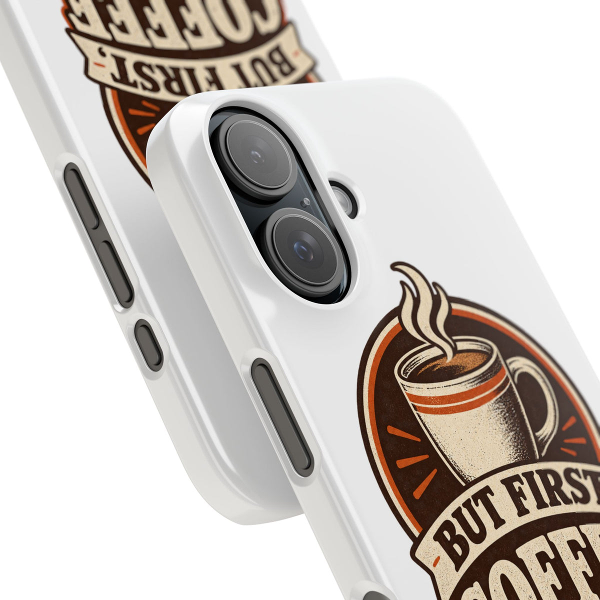 But First Coffee Phone Case