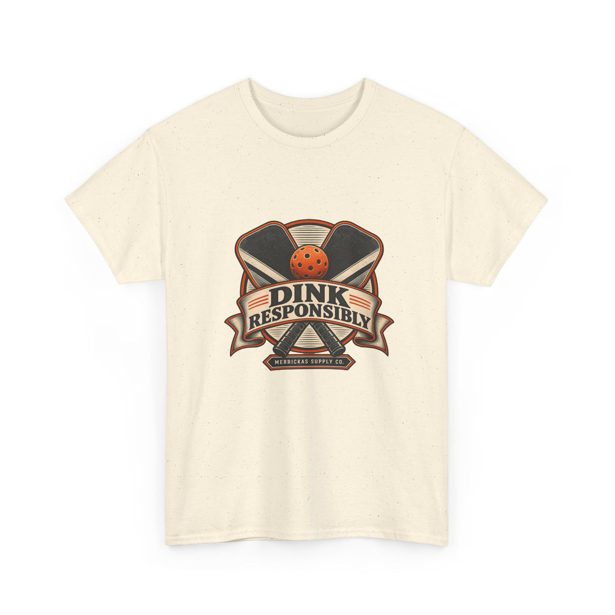 Dink Responsibly Classic Tee