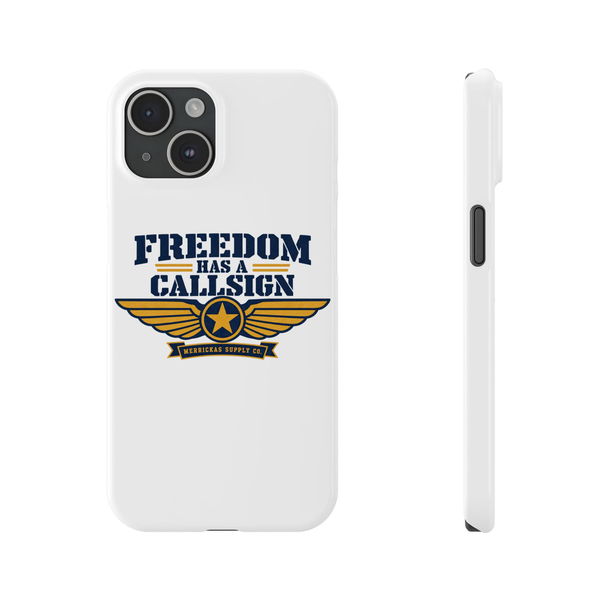 Freedom Has A Callsign Phone Case