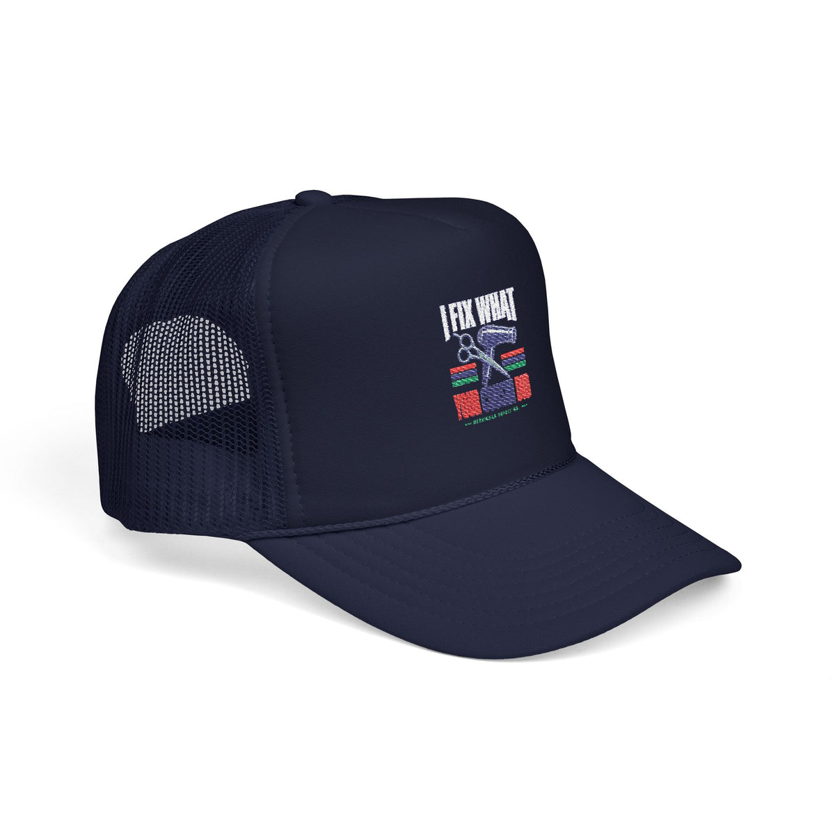 I Fix What Your Cousin Did Foam Trucker Hat