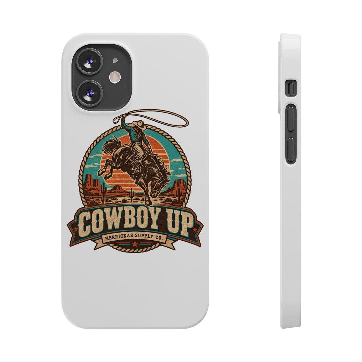 Cowboy Up Phone Case