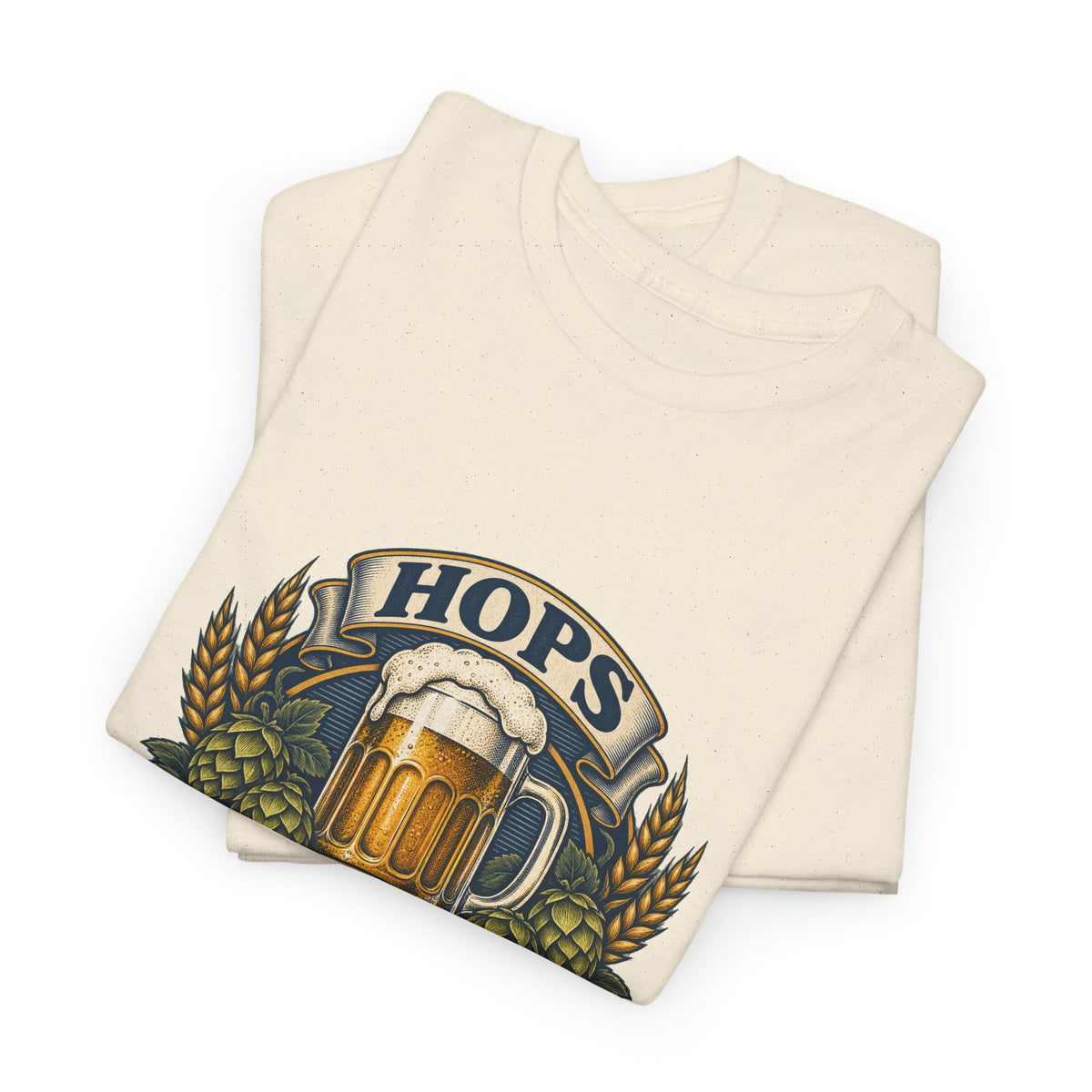 Hops Hope And Happy Hour Classic Tee