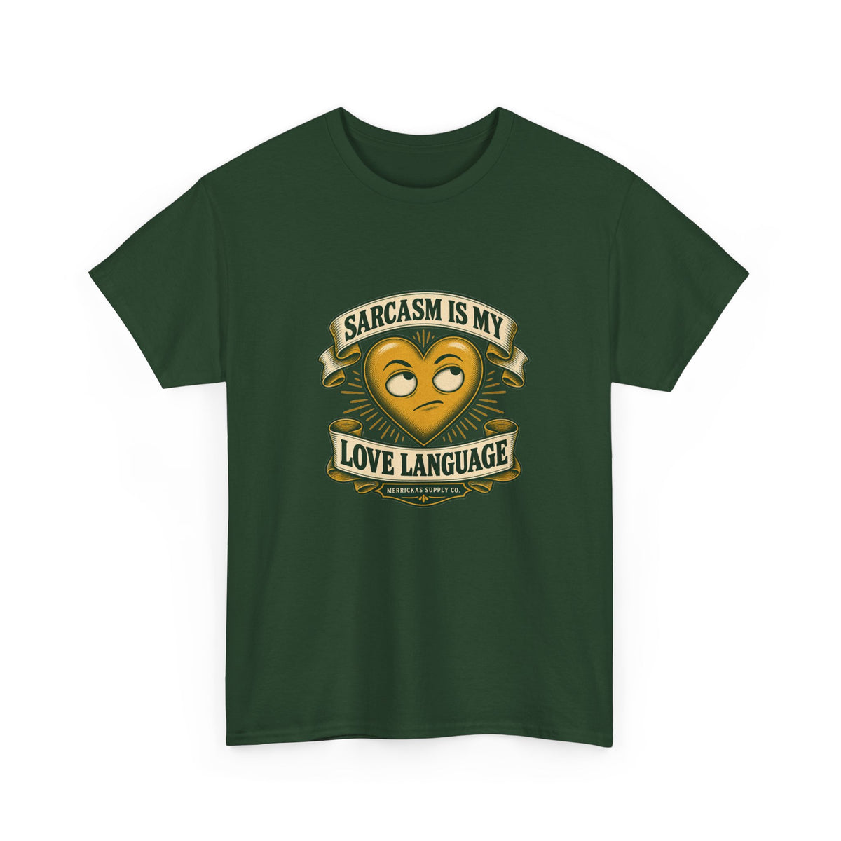 Sarcasm Is My Love Language Classic Tee