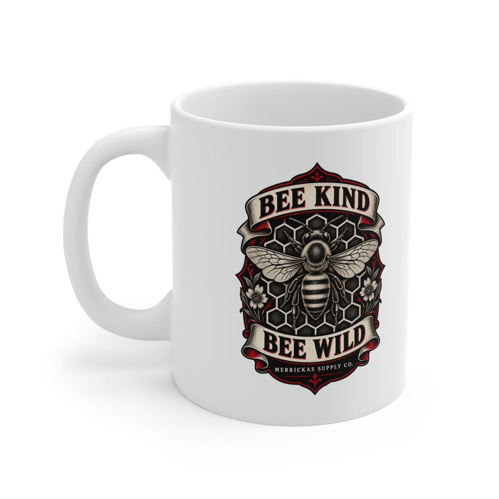 Bee Kind Bee Wild Coffee Mug 11oz