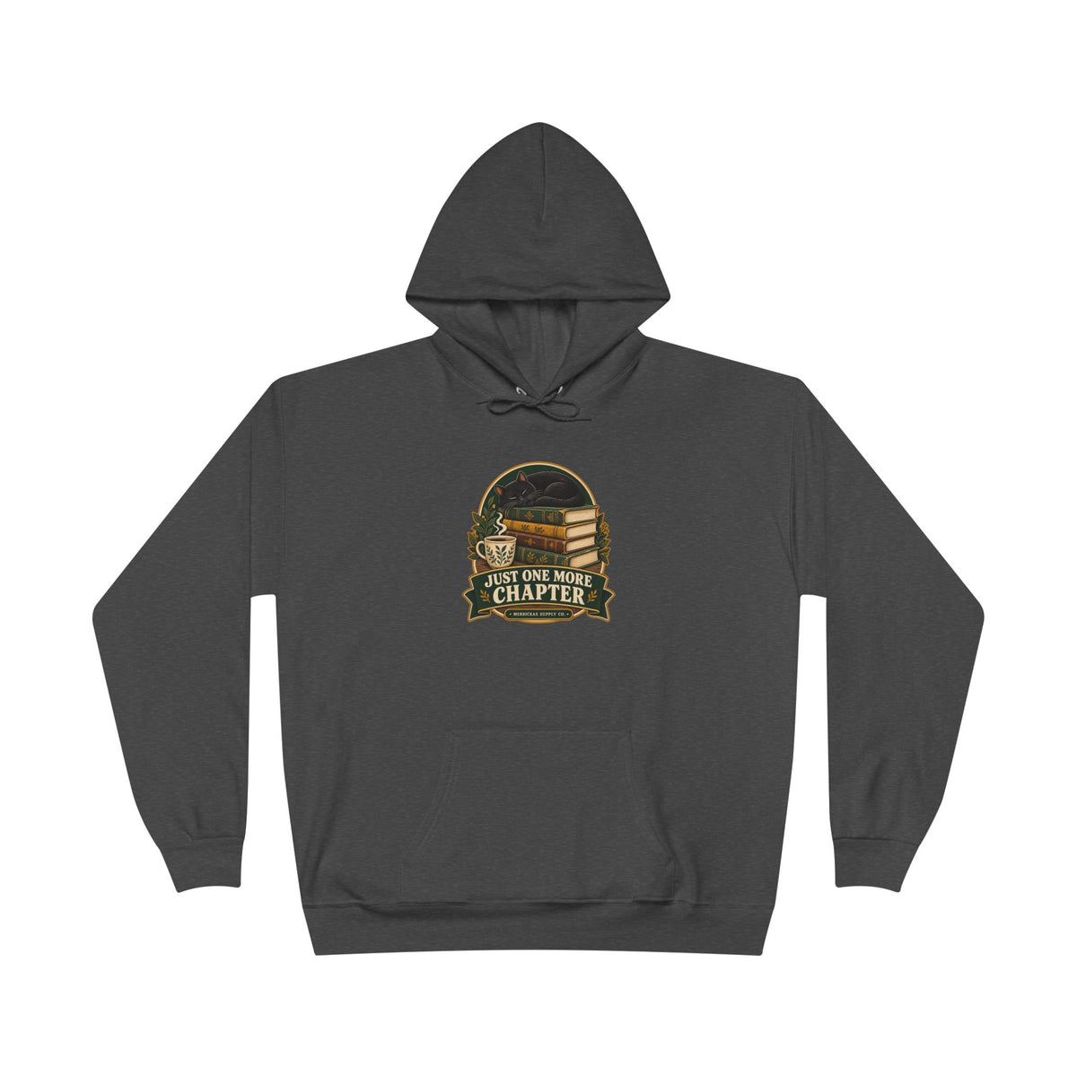 Just One More Chapter Heavyweight Hoodie