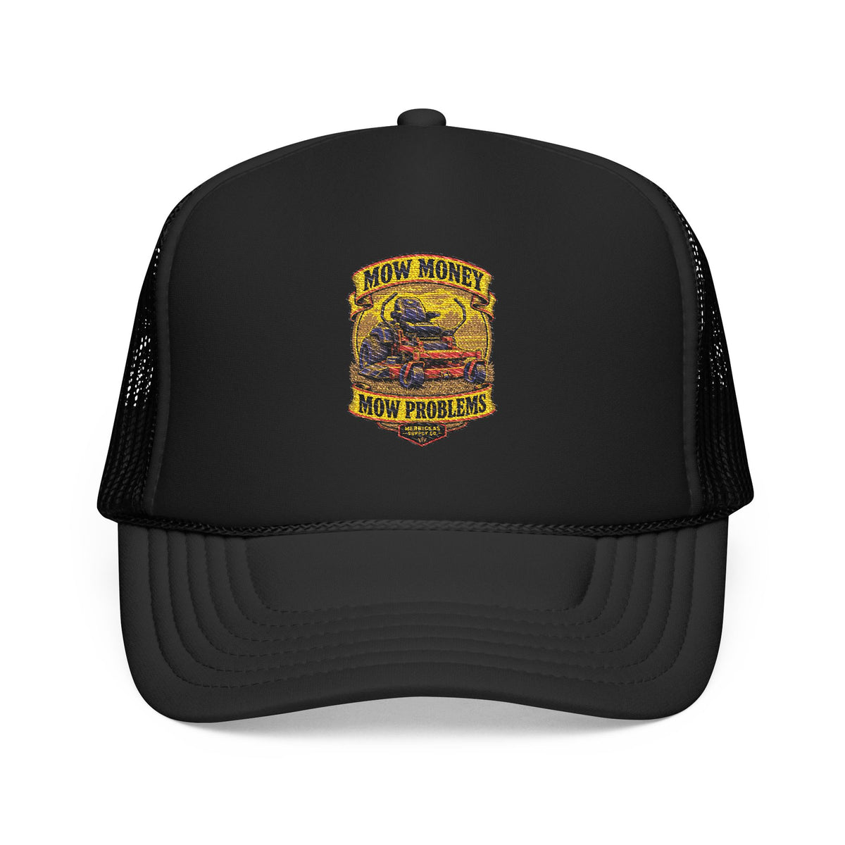 Mow Money Mow Problems Foam Trucker Hat