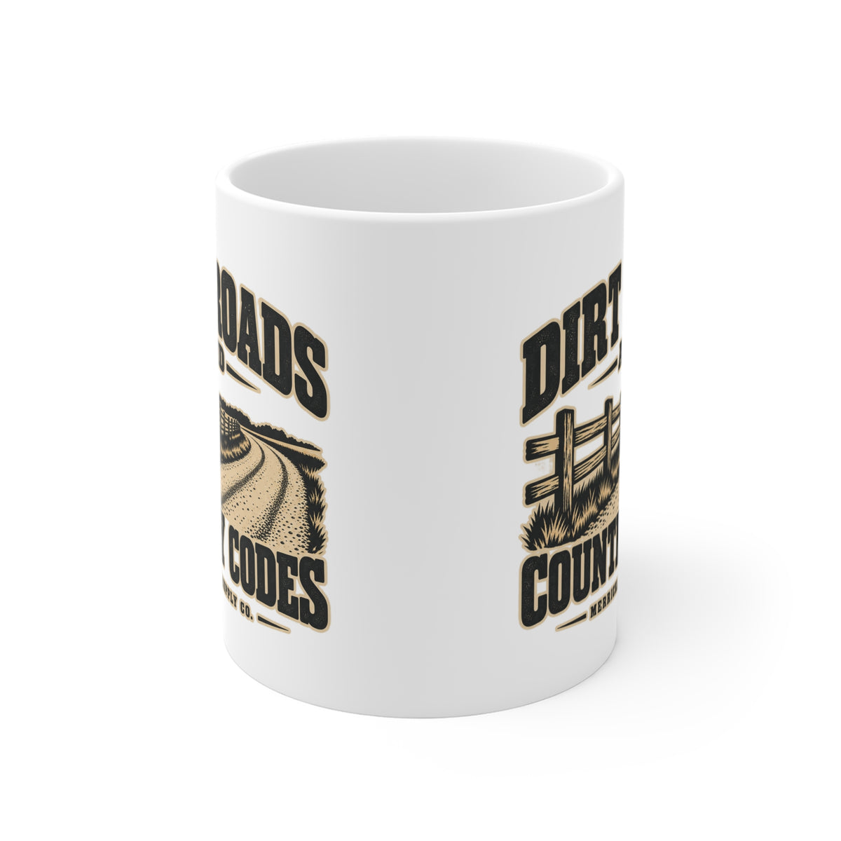 Dirt Roads And Country Codes Coffee Mug 11oz