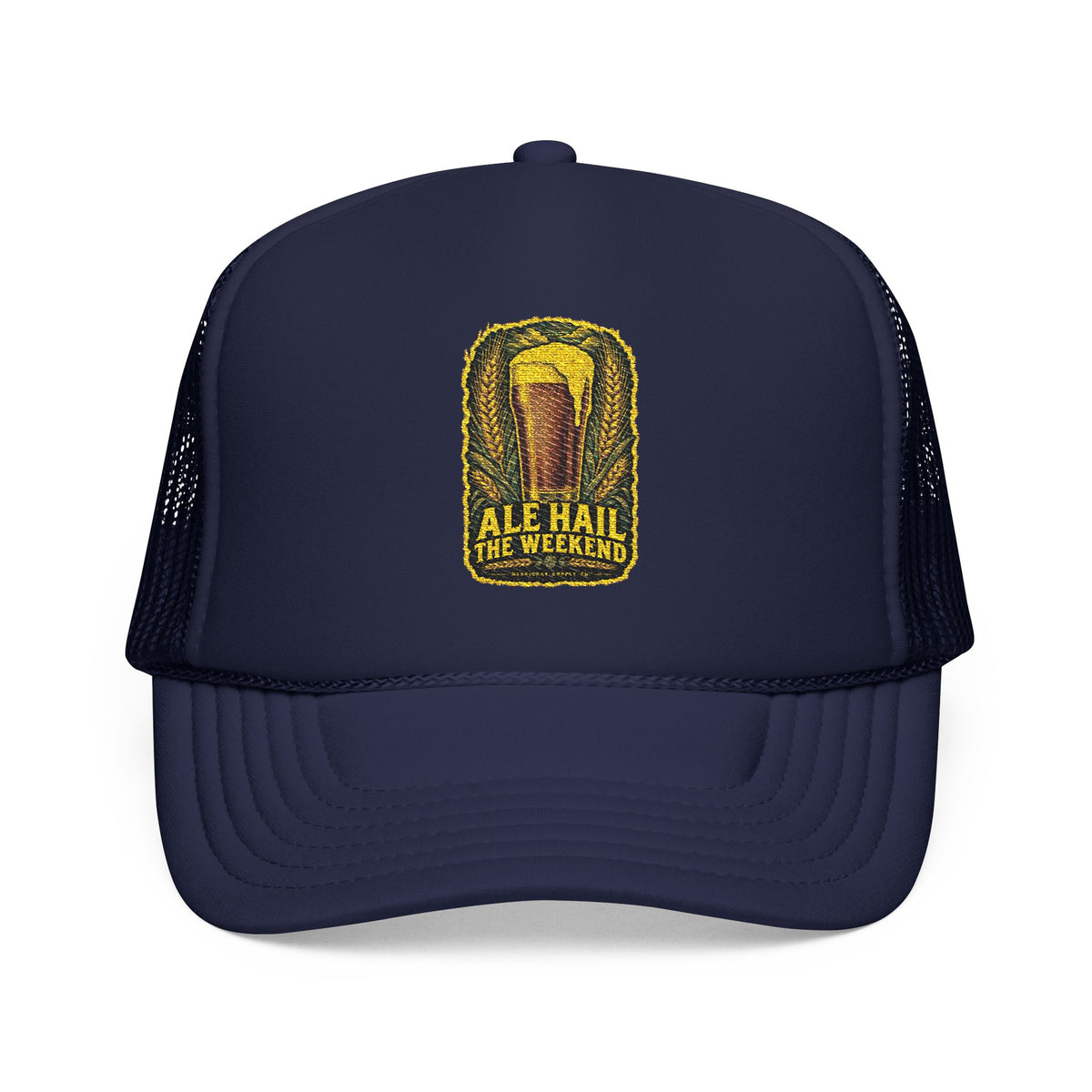 Ale Hail The Weekend Foam Trucker Hat