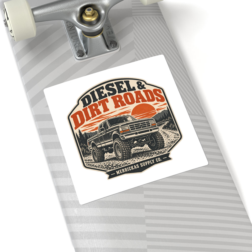 Diesel & Dirt Roads Sticker