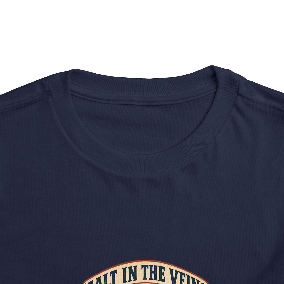Salt In The Veins Toddler Tee