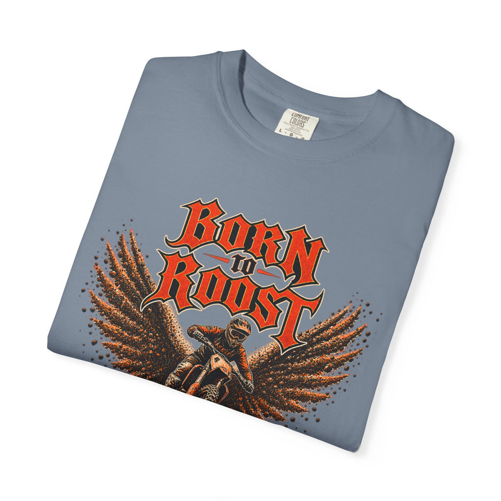 Born To Roost Garment-Dyed Tee