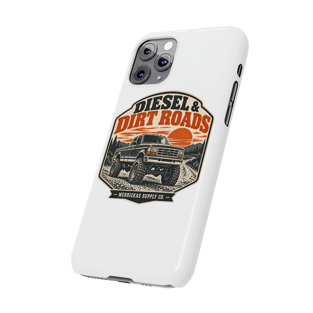Diesel & Dirt Roads Phone Case