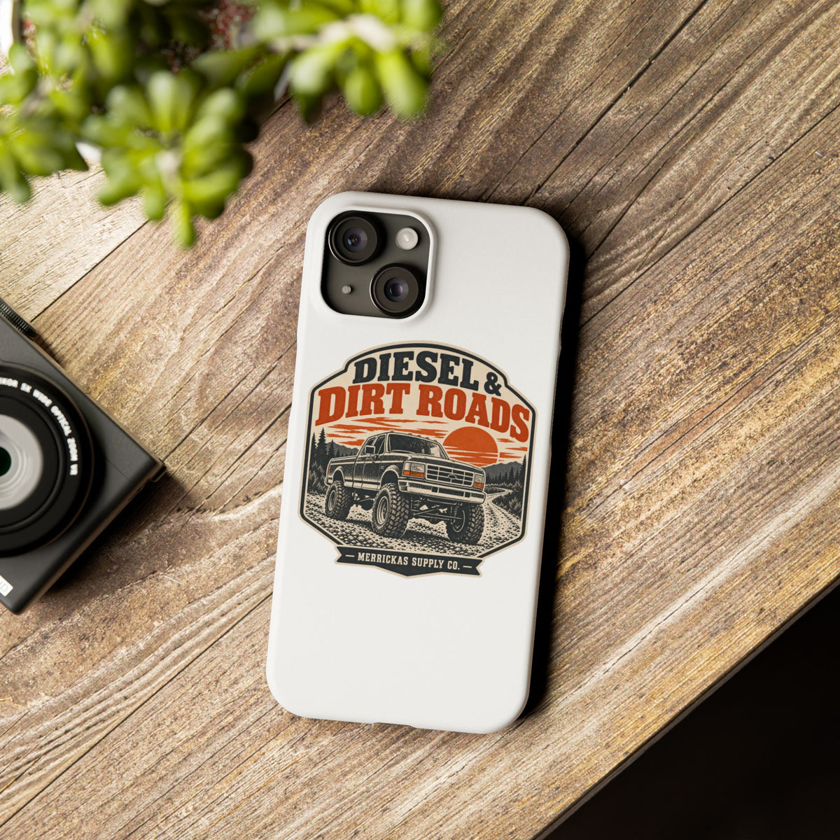 Diesel & Dirt Roads Phone Case