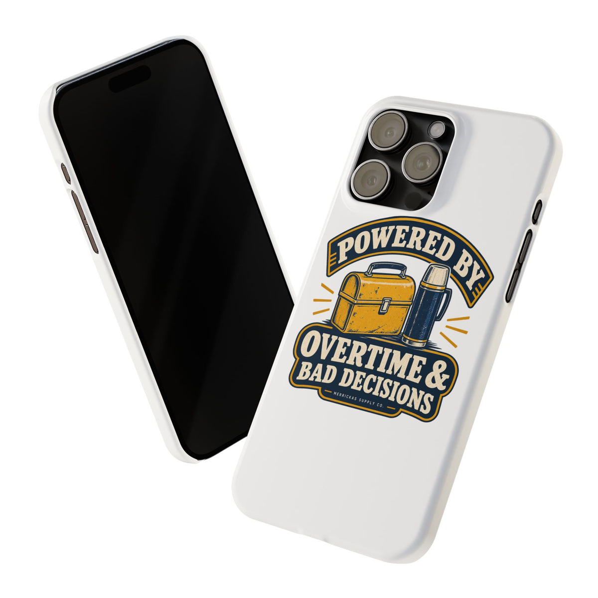 Powered By Overtime & Bad Decisions Phone Case