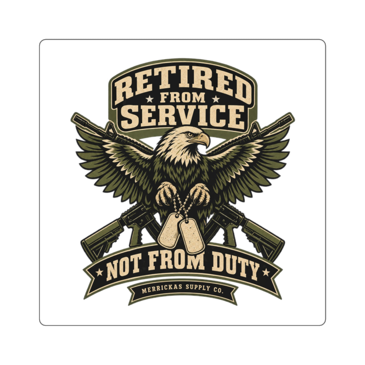 Retired From Service Not From Duty Sticker